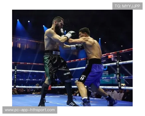 贝特比耶夫靠重拳压制节奏 贝特比耶夫靠重拳压制节奏