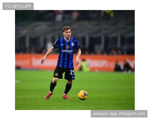 国际米兰利用纵深制造威胁,巴雷拉节奏流畅 国际米兰利用纵深制造威胁,巴雷拉节奏流畅